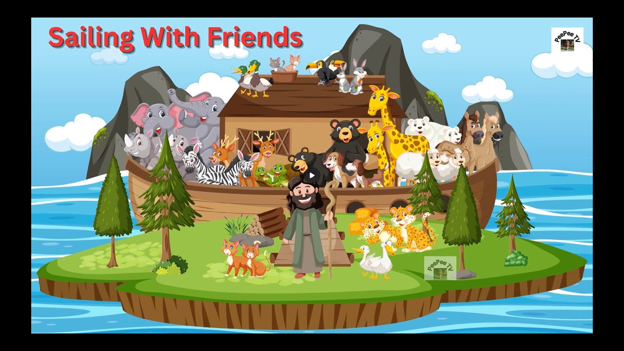 Sailing With Friends - Kids Song - PeePee TV
