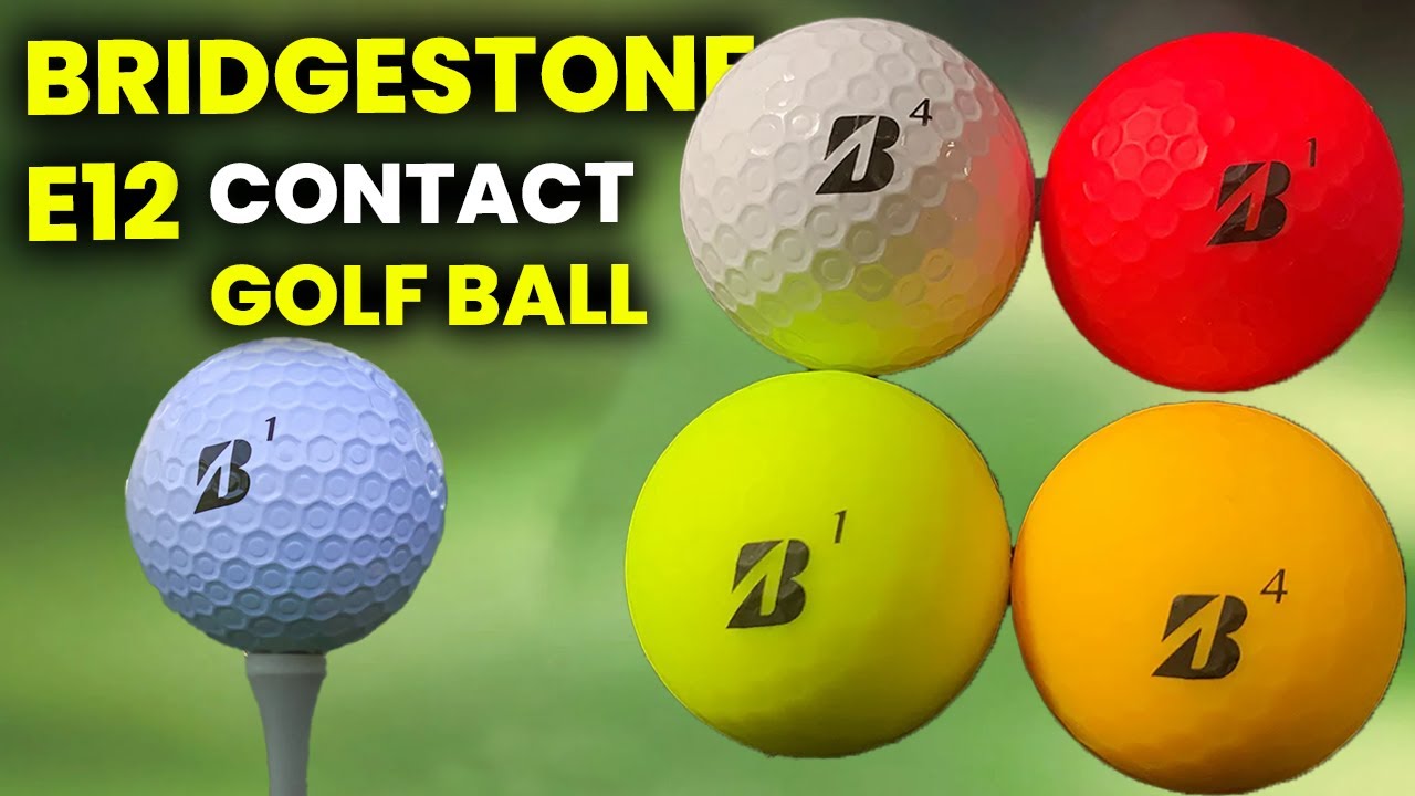 Bridgestone e12 Contact Golf Ball Feel and Spin Reviews Distance and
