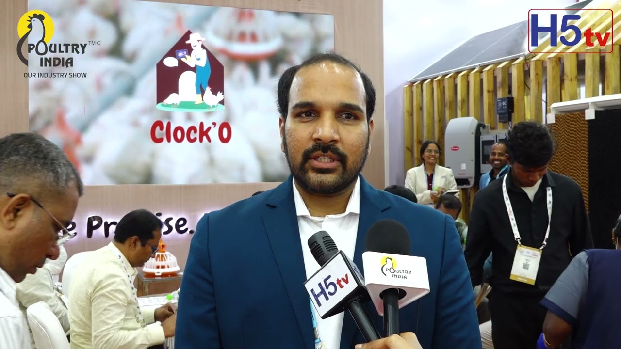 Clock O Agriculture Pvt Ltd | 17th Edition of Poultry India Expo 2025 at Hitex Hyderabad | H5tv