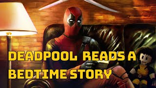 Deadpool Reads Go The F**k To Sleep