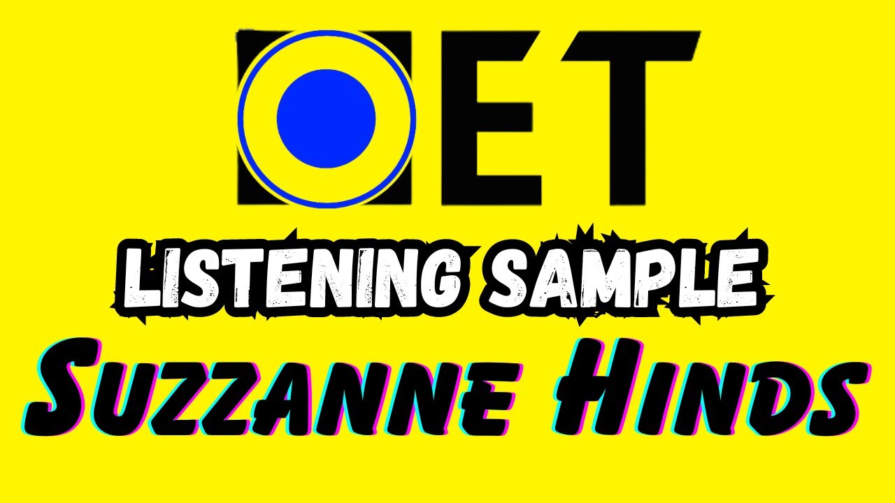 Suzzane Hinds OET listening sample | Oet online classroom