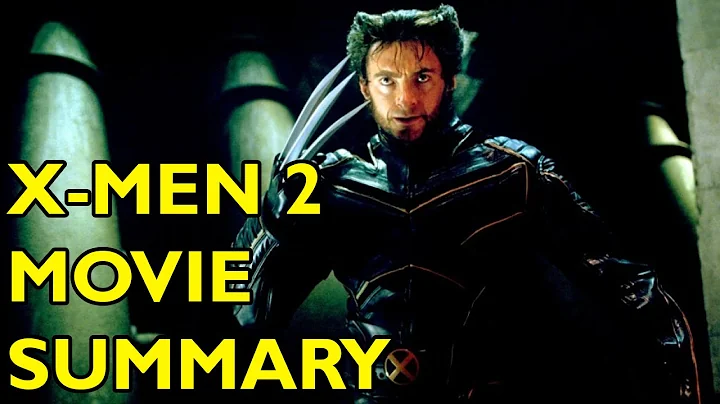 Movie Spoiler Alerts - X2: X-Men 2 (2003) Video Summary