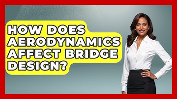 How Does Aerodynamics Affect Bridge Design? - Firsts of the World