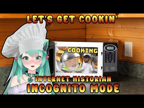 Cooking || Let's Get Cookin' || Mintzey Moon Reacts to Internet Historian: Incognito Mode