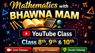 Class 9 || “Find Rational Numbers Between Two Numbers Easily ✨ Mathematics with Bhawna Ma'am 