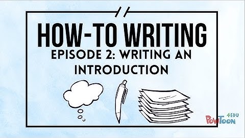 How-To Writing For Kids - Procedural Writing - Episode 2: Writing an Introduction