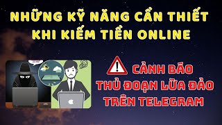 Cách Phòng Tránh Lừa Đảo Trên Telegram Khi Tham Gia Kiếm Tiền Online
