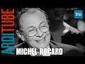 Michel Rocard dans "Tout Le Monde En Parle" | INA Arditube