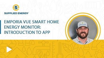 Emporia Vue Smart Home Energy Monitor: Introduction to App