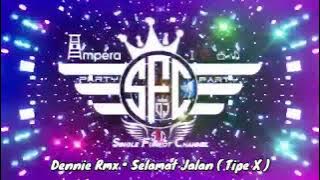 Single Funkot‼️Dj Selamat Jalan ( Tipe X ) • Dennie Rmx❗New Trending 2024