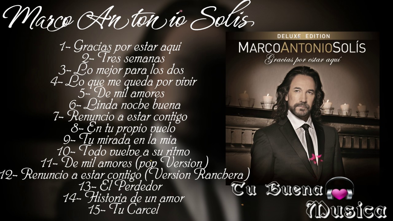 1 Gracias Por Estar Aqu - Marco Antonio Sols - YouTube