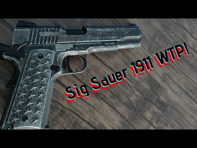 Pistolet Bille Acier SIG SAUER 1911 We The People