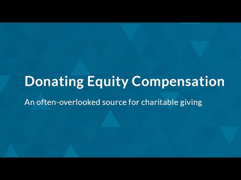 Donating Equity Compensation