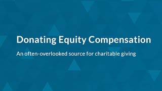 Donating Equity Compensation
