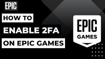 How to Enable 2FA on Epic Games !