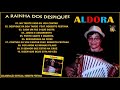ALDORA - A RAINHA DOS DESPIQUES