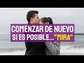 COMENZAR De Nuevo Con Tu EX Es Posible Si Actúas RÁPIDO!👩‍❤️‍👨