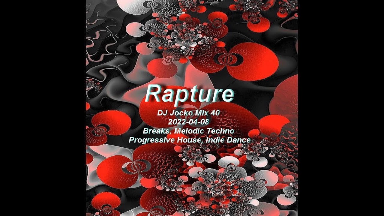 Dj Rapture Rapture DJ Jocko Mix 40 2022 04 08 - YouTube