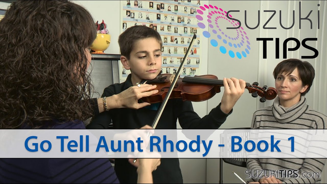 Go Tell Aunt Rhody - Suzuki Violin Book 1 Learning Tips - YouTube