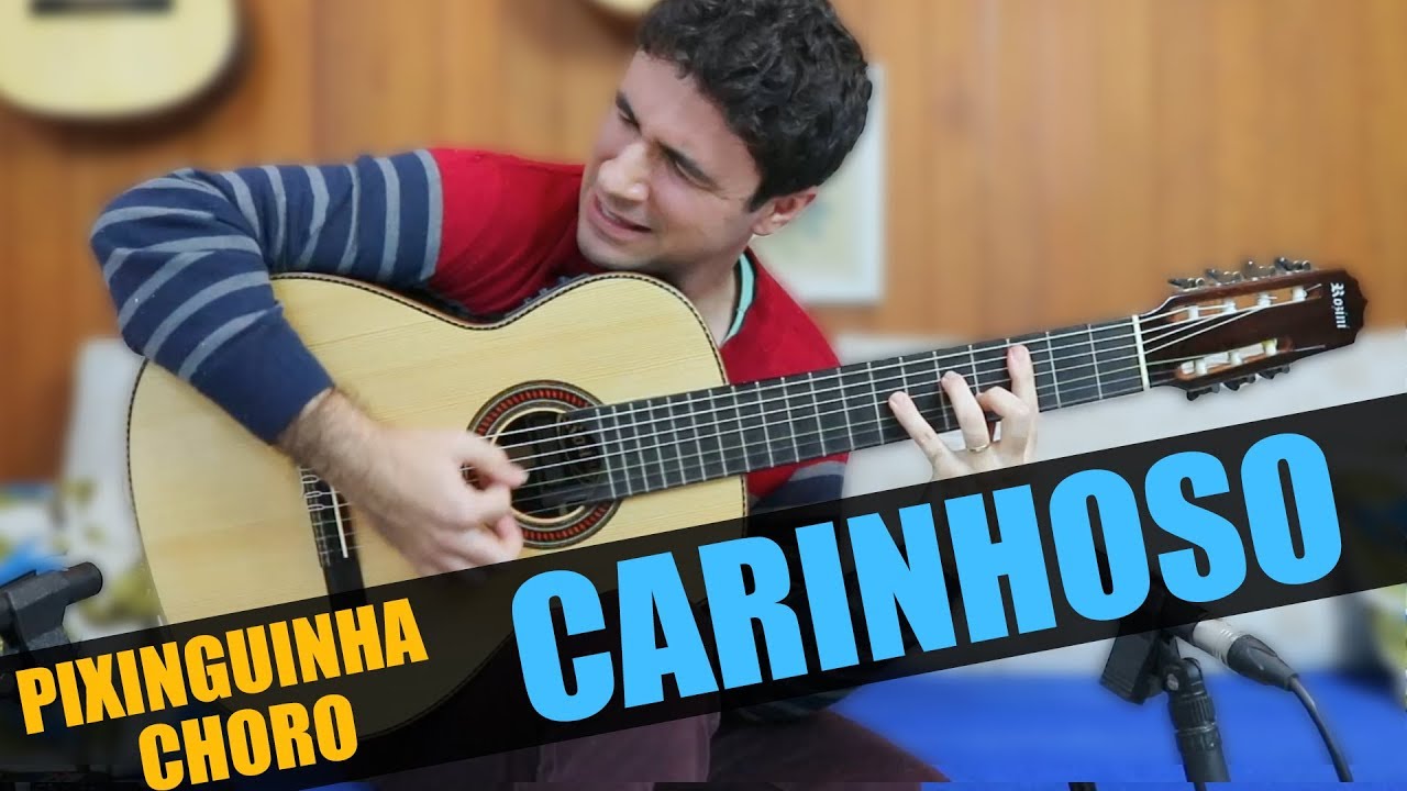 CARINHOSO | Choro | Fingerstyle Guitar