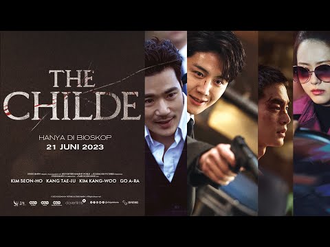 THE CHILDE Final Trailer Indonesia