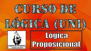 3. LÓGICA PROPOSICIONAL (Nivel UNI - Completo)