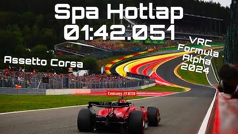 Assetto Corsa | Spa-Francorchamps Hotlap | VRC Formula Alpha 2024