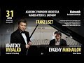 Online concert Orchestra Safonov  soloist Evgeny Mikhailov, conductor  Anatoly Rybalko 31.07.21