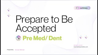 Celebrity Prepare to Be Accepted | Ace Your Dental & Medical School Interview Wealth