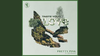 Taste Your Love