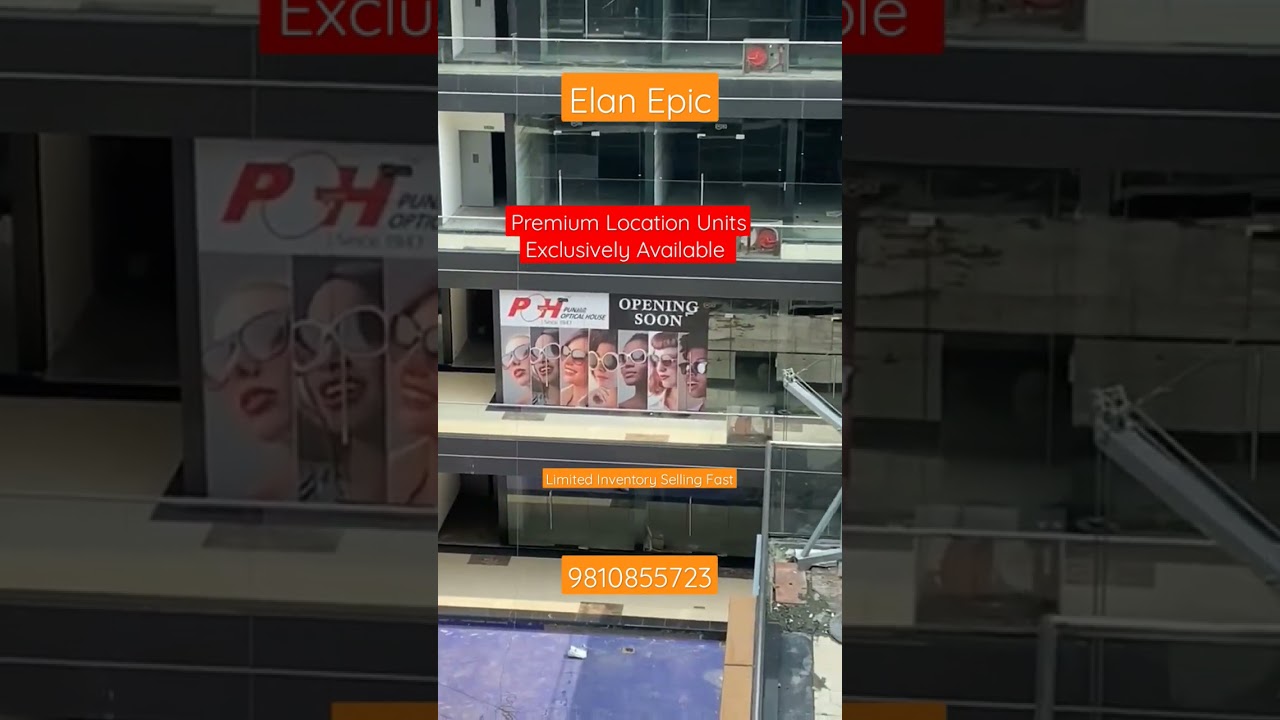 Elan Epic Sector 70 Gurgaon Luxury Mall Limited Premium Location Retail Units 9810855723 