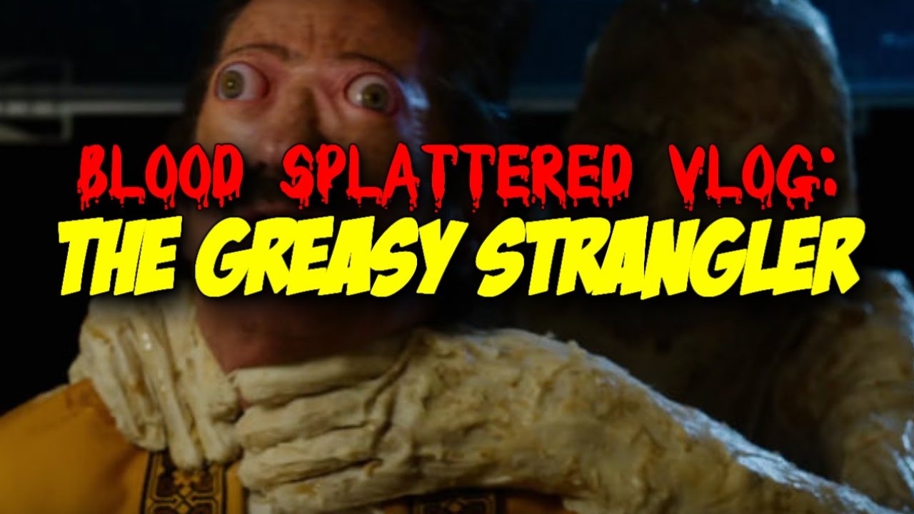 The Greasy Strangler (2016) - Blood Splattered Vlog (Horror Movie Review)