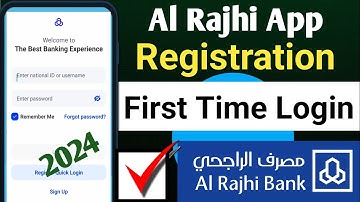 Al Rajhi App Registration | Al Rajhi App First Time Login | Al Rajhi Login Problem