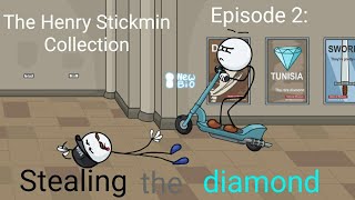 The Henry Stickmin Collection Episode 2: Stealing the diamond Walkthrough