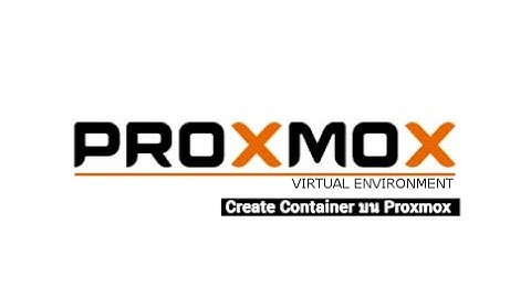 การสร้าง CT บน Proxmox #proxmox #cluster