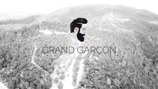 GRAND GARCON Teaser