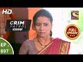 Crime Patrol Dastak - Ep 897 - Full Episode - 31st October, 2018