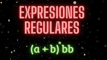 Expresiones Regulares Explicadas desde Cero ✅ - Autómatas y Lenguajes Formales