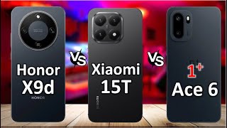 Oneplus Ace 6 Vs Honor X9d Vs Xiaomi 15t  Best Midrange Killer 2025 