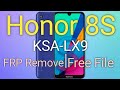 Huawei Honor 8S  (KSA-LX9) FRP Remove by SP Flash Tool | Free File