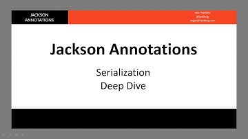 Jackson Serialization - 1 - Introduction