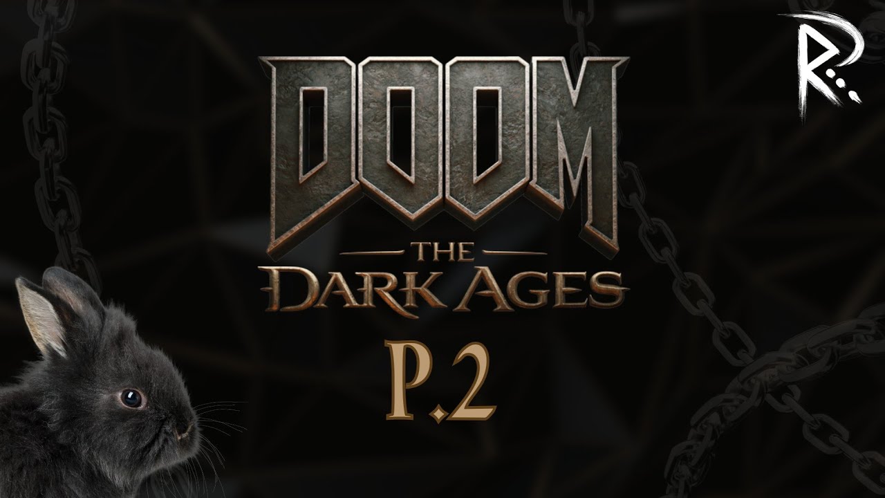 [Part 2] | DOOM: The Dark Ages | Full Unedited VOD