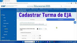 Censo Escolar 2025 - Como Cadastrar Criar Turmas de EJA