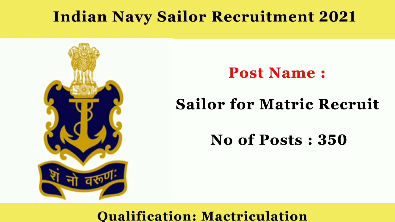 Indian Navy Sailor Recruitment 2021: Apply Online For 350 MR Vacancy