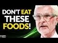 The TOP FOODS You Need To STOP EATING | Dr. Steven Gundry