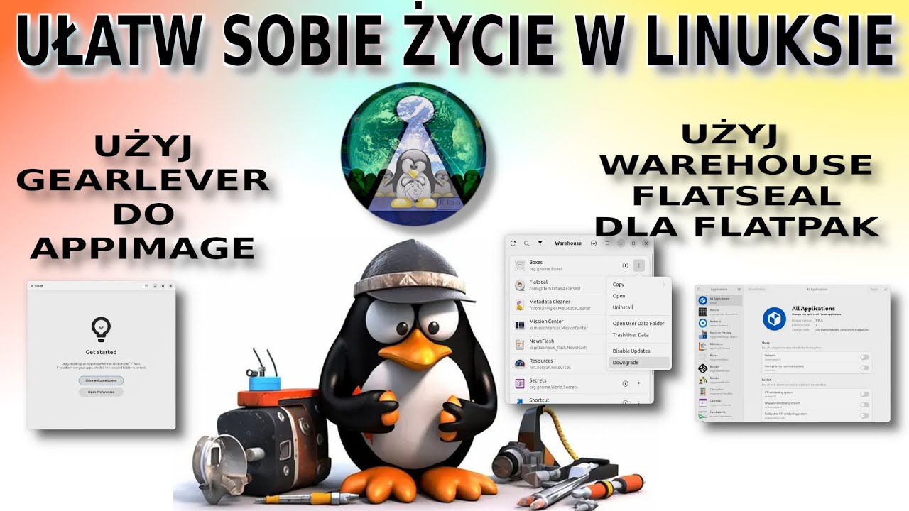 PORADNIK - Ułatw sobie pracę w Linuxie z Appimage i Flatpak - Gearlever , Warehouse i Flatseal
