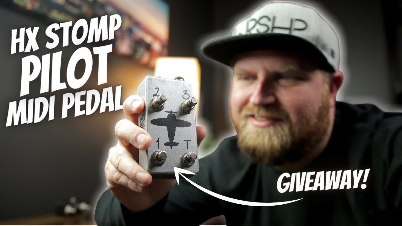 Little Robbie PILOT Midi Controller for the Line 6 HX Stomp (Plus a GIVEAWAY!!)