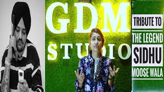 Isha Andotra || Tribute To The Legend Sidhu Moosewala || All About You ||   GDM Studio Mix