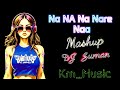 Na Na Na Nare Na - Masti Bhari Raat Hai ( DJ Remix ) | Dance Mix | Punjabi DJ Song | DJ Suman Raj