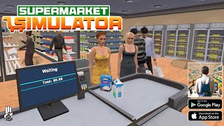 Manage Supermarket Simulator (Early Access) Android Gameplay